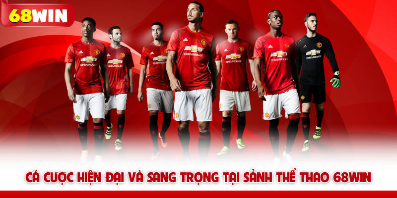 Thể Thao 68win – Không Khí Rực Lửa, Kèo Thơm Mùa World Cup 5 Cá cược hiện đại và sang trọng tại sảnh Thể thao 68win